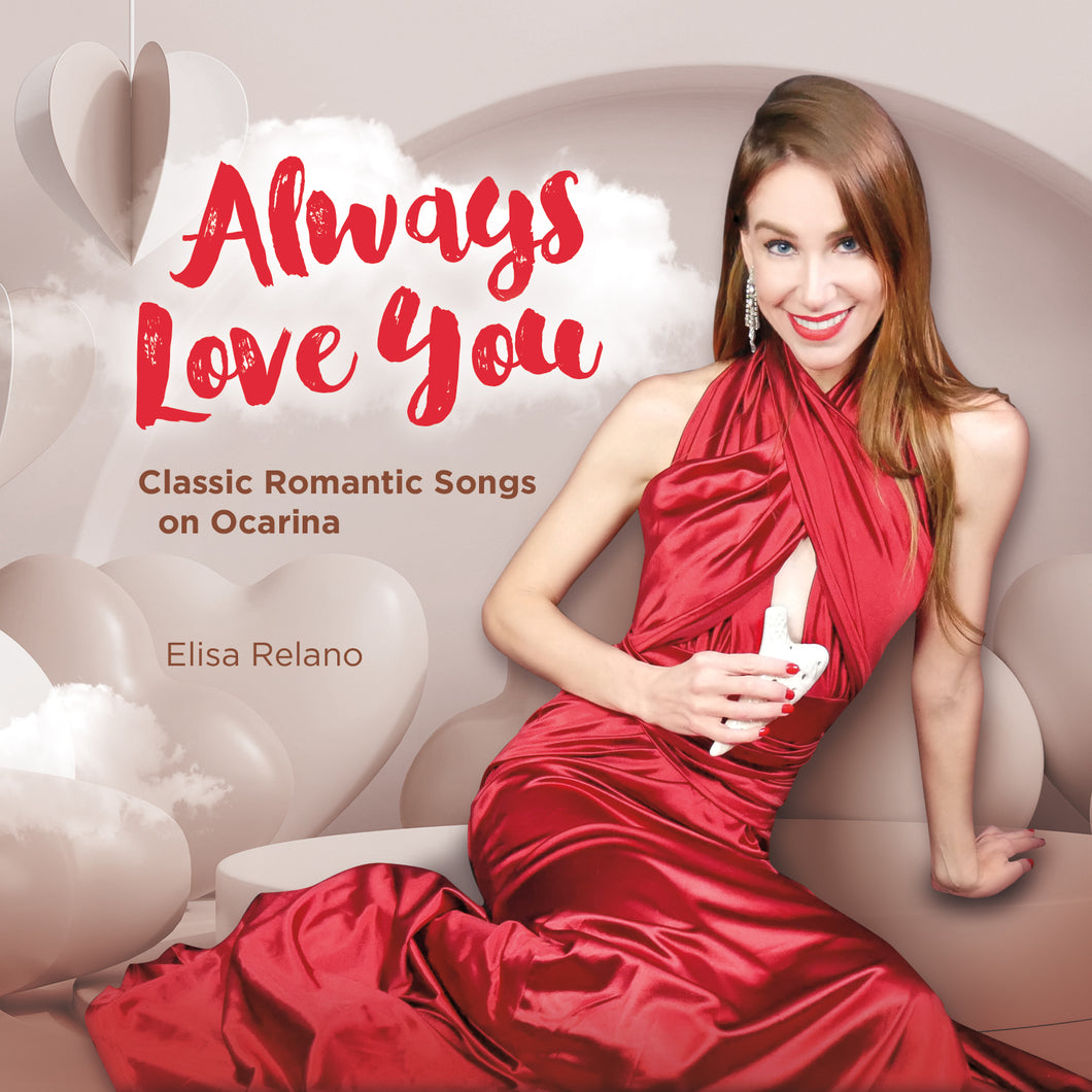 Always Love You (2022): Classic Romantic Songs on Ocarina (Digital Album)