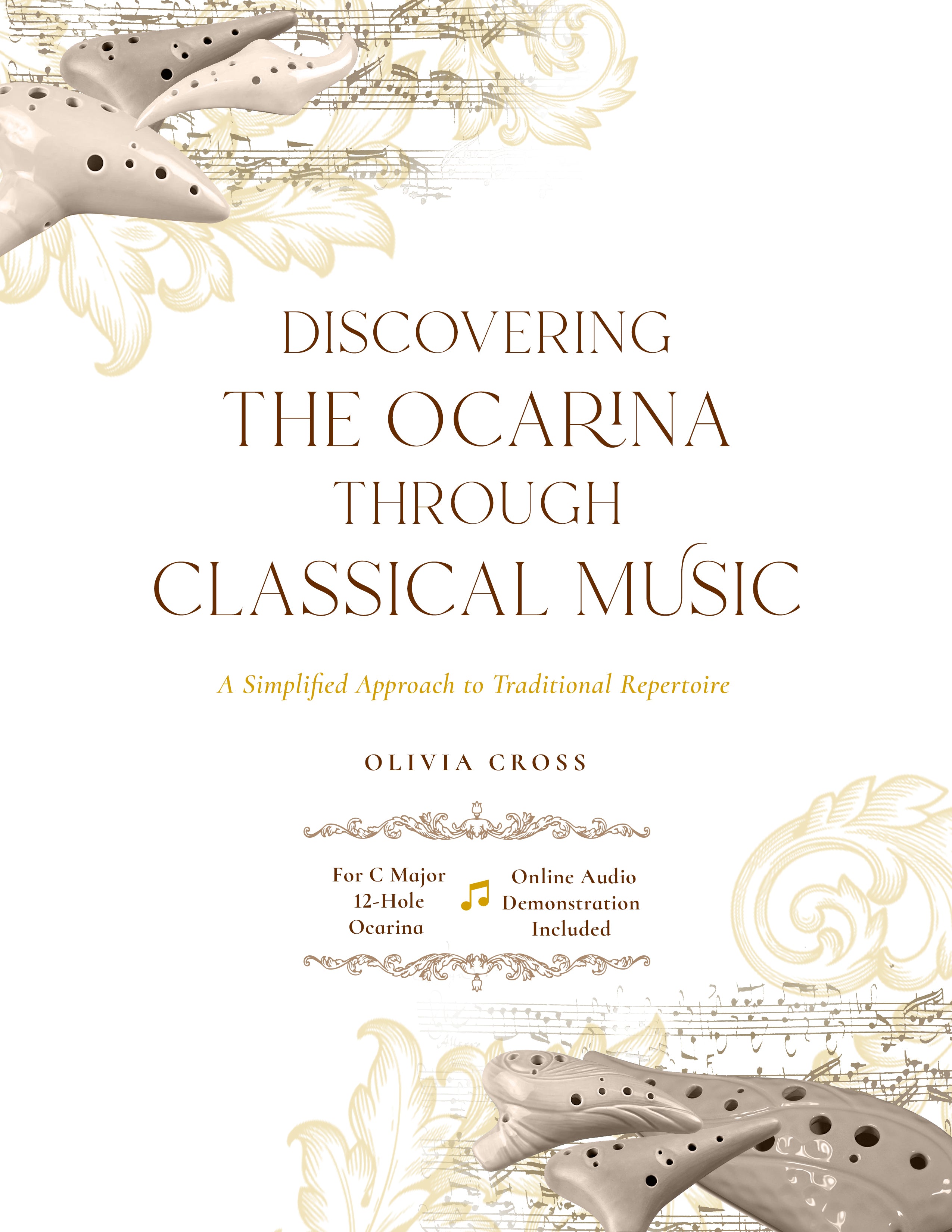 Discovering The Ocarina Through Classical Music - A Simplified