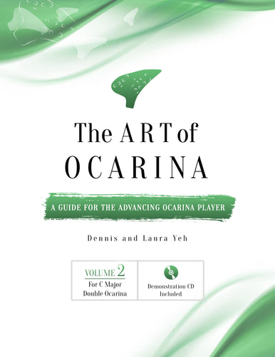 The Art of Ocarina - Volume Two - For C Major Double Ocarina