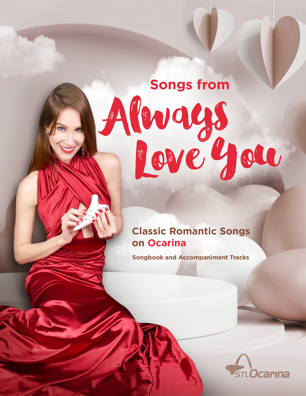 Always Love You: Classic Romantic Songs on Ocarina Songbook and Accompaniment Tracks