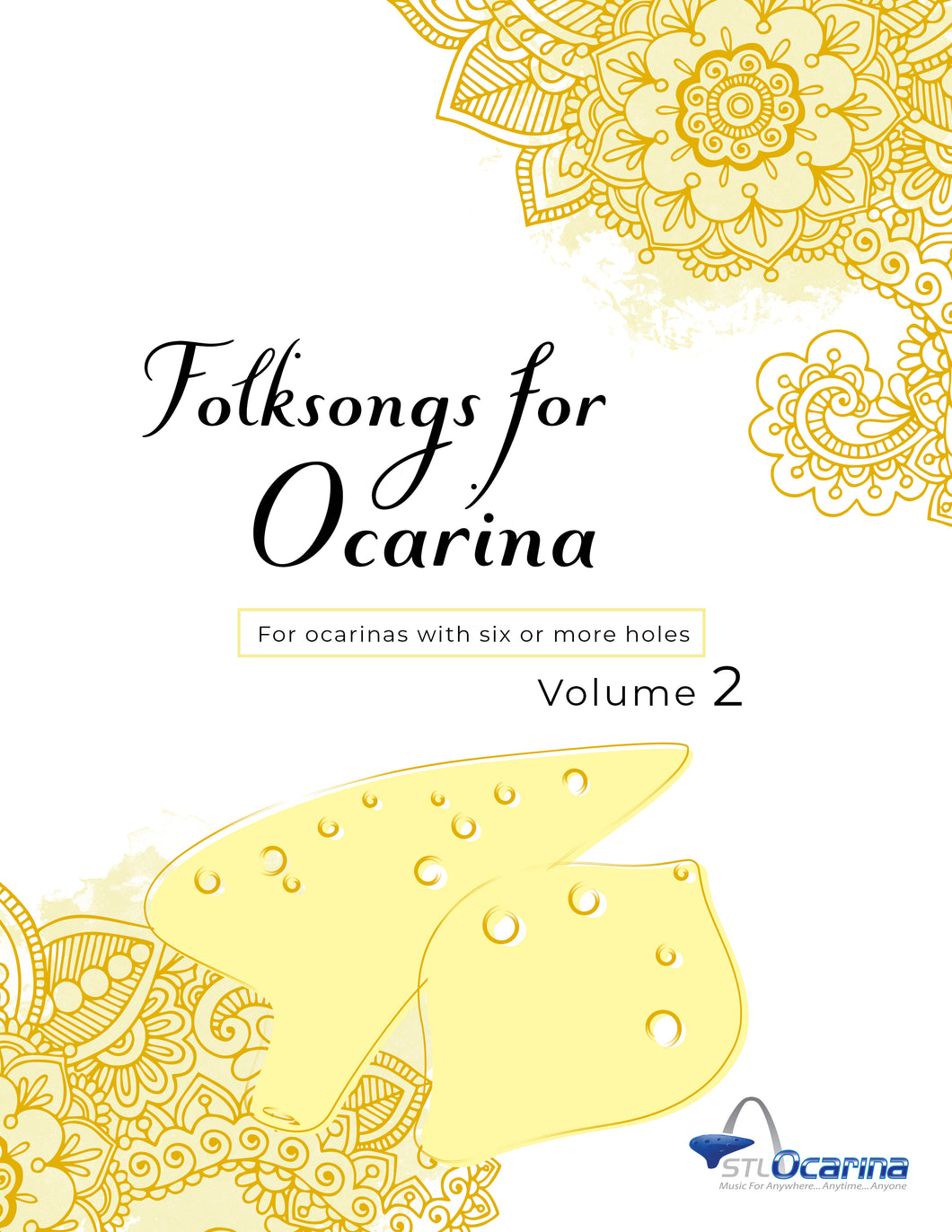Folksongs for Ocarinas and Treble Instruments Volume 2