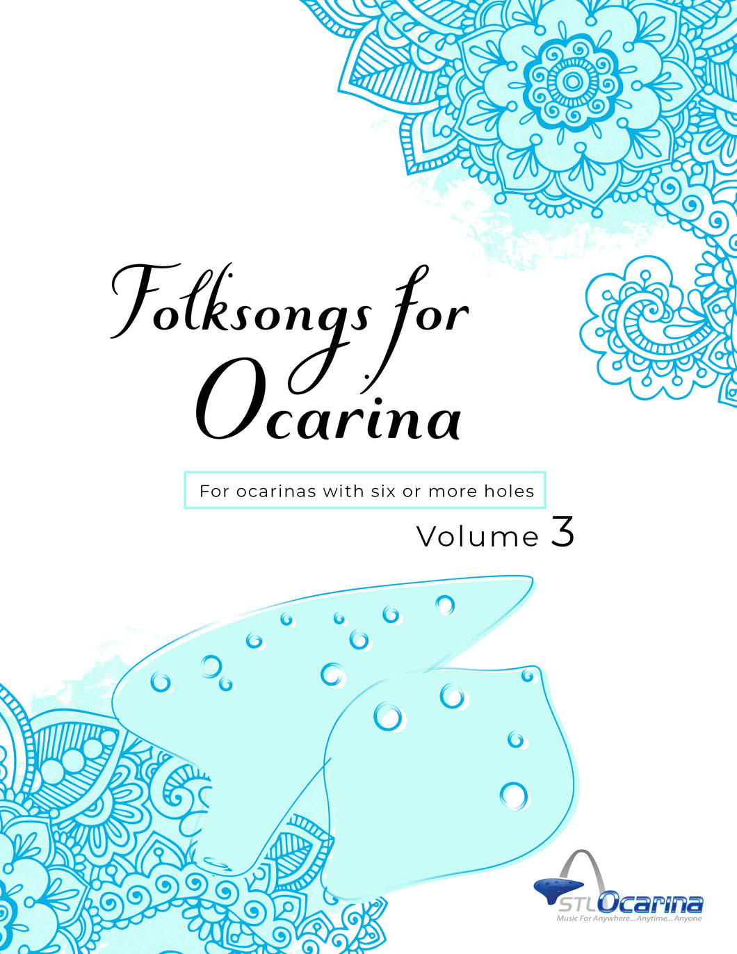 Folksongs for Ocarinas and Treble Instruments Volume 3
