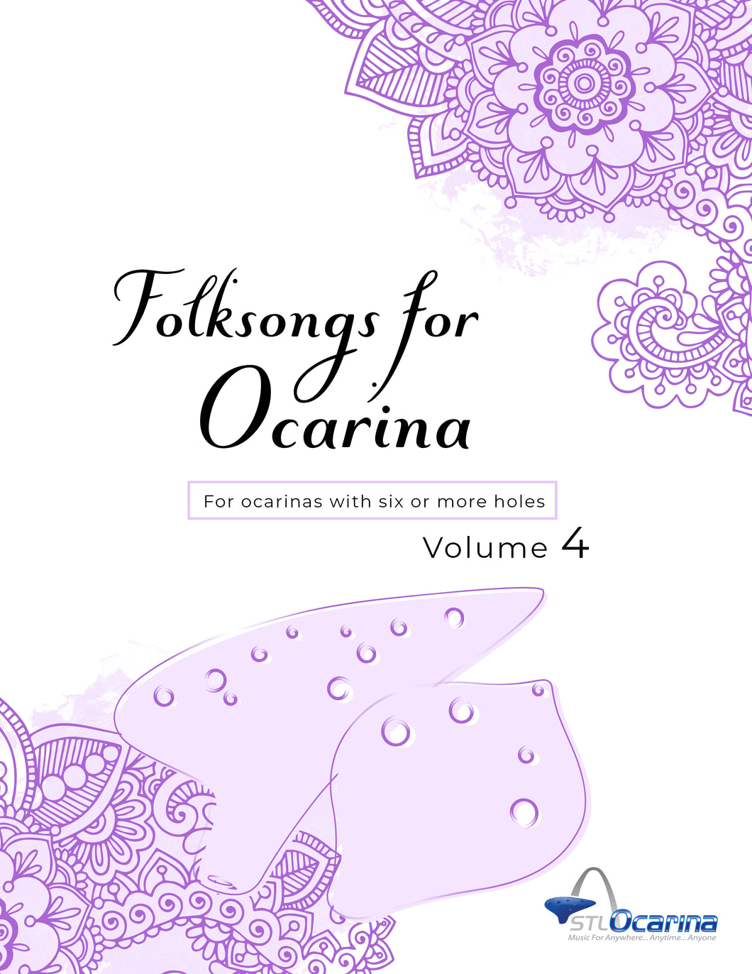 Folksongs for Ocarinas and Treble Instruments Volume 4