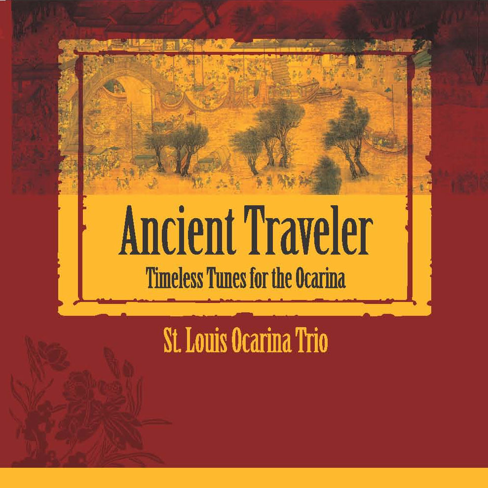 Ancient Traveler: Timeless Tunes for the Ocarina CD and Sheet Music (10% off)
